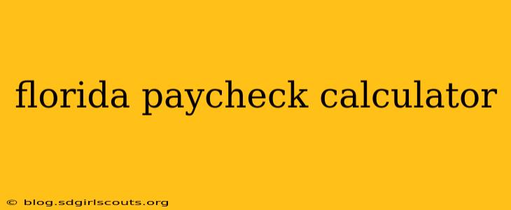 florida paycheck calculator