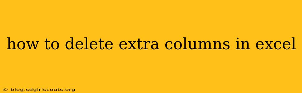 how to delete extra columns in excel
