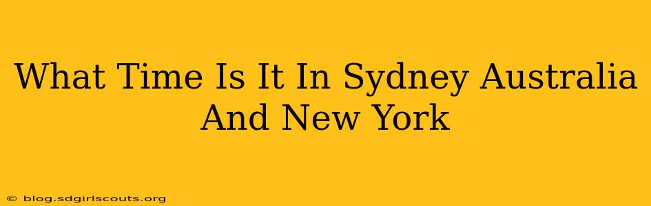 What Time Is It In Sydney Australia And New York