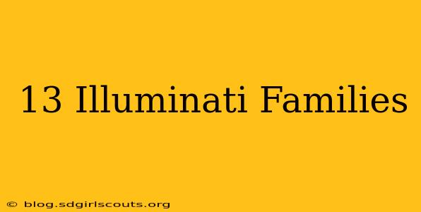 13 Illuminati Families