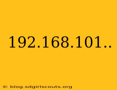 192.168.101..