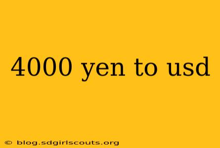 4000 yen to usd