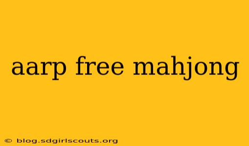 aarp free mahjong
