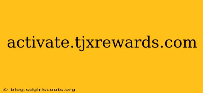 activate.tjxrewards.com
