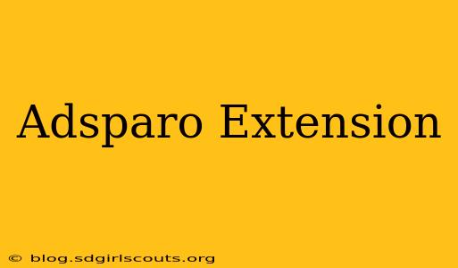 Adsparo Extension
