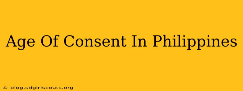 Age Of Consent In Philippines