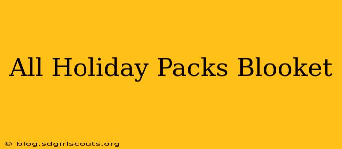 All Holiday Packs Blooket