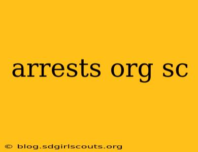 arrests org sc
