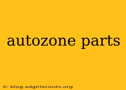 autozone parts