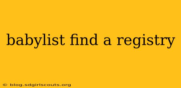babylist find a registry