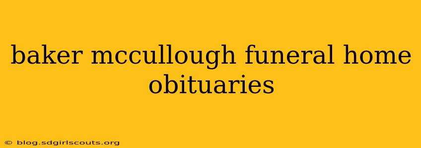 baker mccullough funeral home obituaries