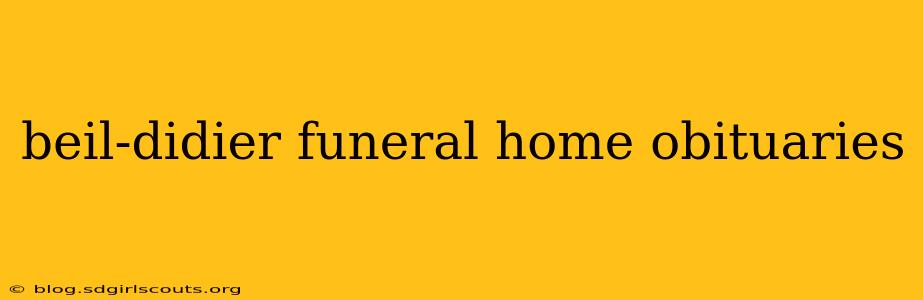 beil-didier funeral home obituaries
