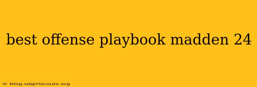 best offense playbook madden 24