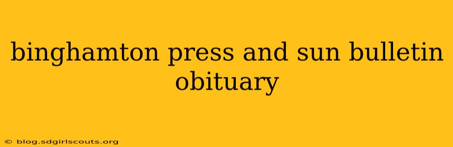 binghamton press and sun bulletin obituary