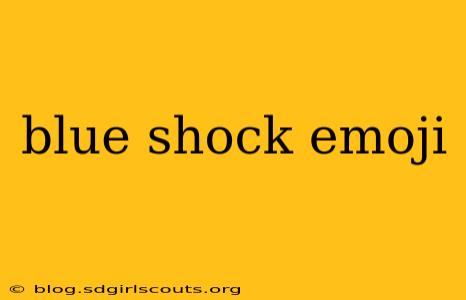 blue shock emoji