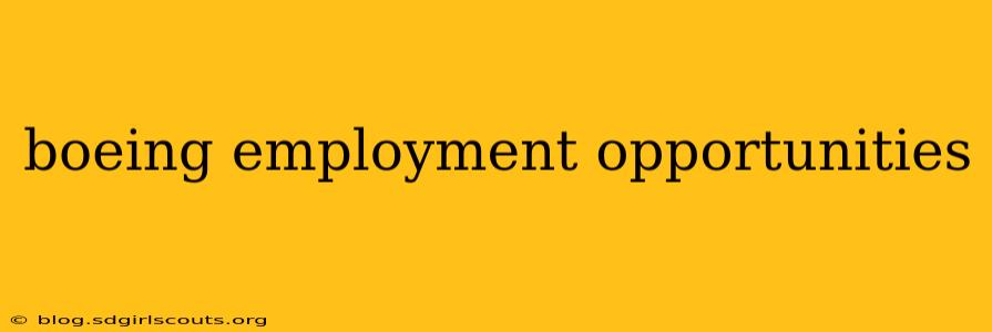 boeing employment opportunities