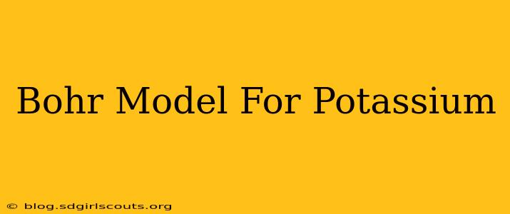 Bohr Model For Potassium