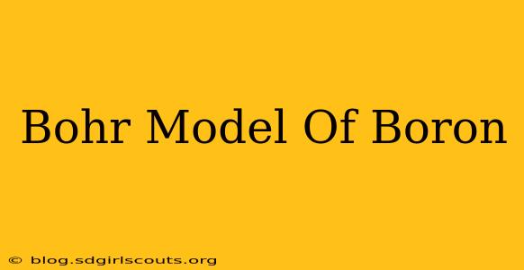 Bohr Model Of Boron