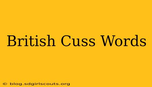 British Cuss Words