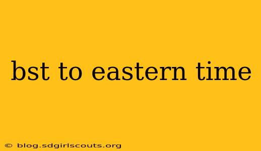 bst to eastern time