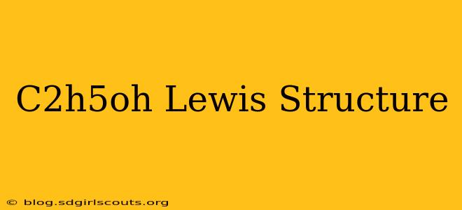 C2h5oh Lewis Structure