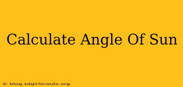 Calculate Angle Of Sun