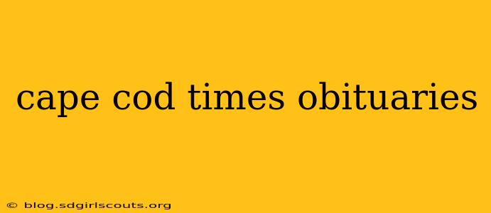 cape cod times obituaries