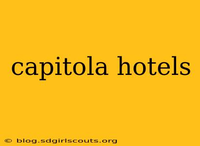 capitola hotels