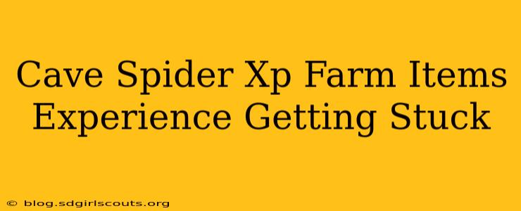 Cave Spider Xp Farm Items Experience Getting Stuck