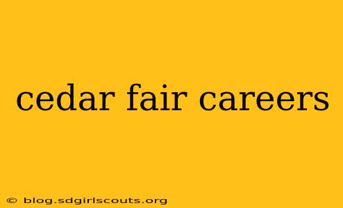 cedar fair careers