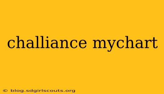 challiance mychart