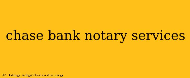 chase bank notary services