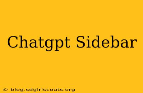 Chatgpt Sidebar