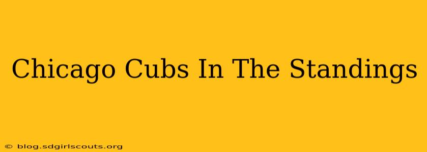 Chicago Cubs In The Standings