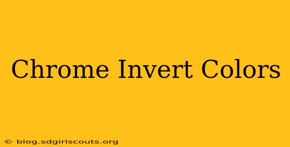 Chrome Invert Colors