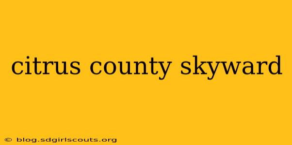 citrus county skyward