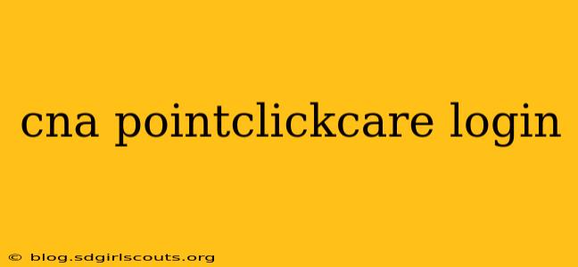 cna pointclickcare login