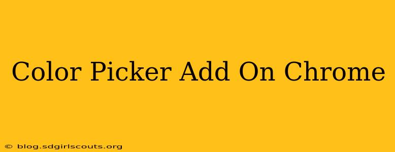 Color Picker Add On Chrome