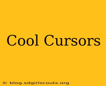 Cool Cursors