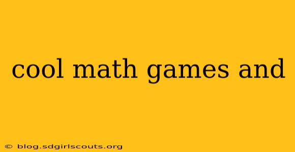 cool math games and