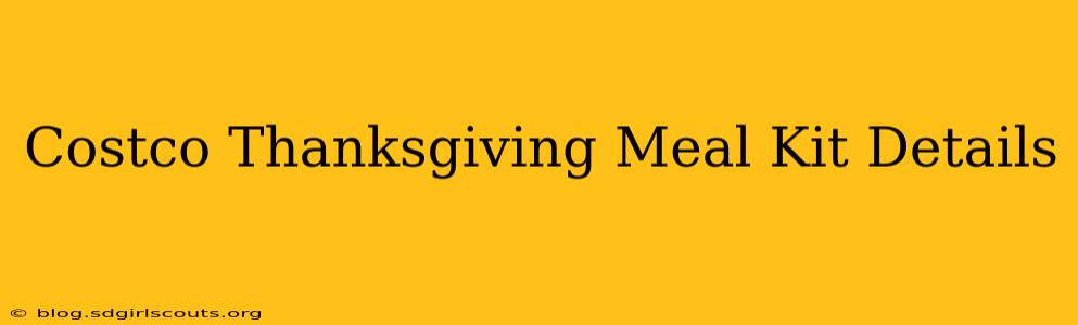 Costco Thanksgiving Meal Kit Details