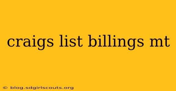 craigs list billings mt