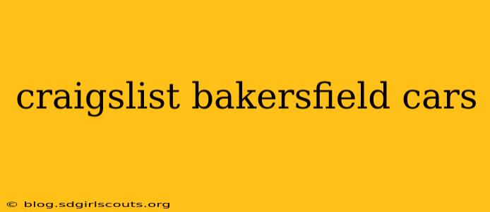 craigslist bakersfield cars