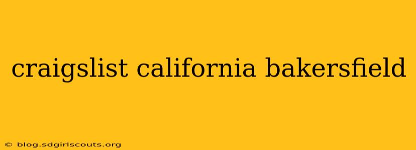 craigslist california bakersfield