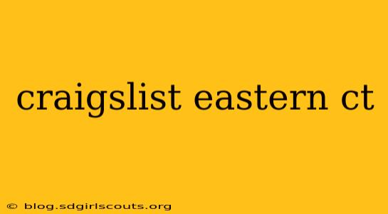 craigslist eastern ct