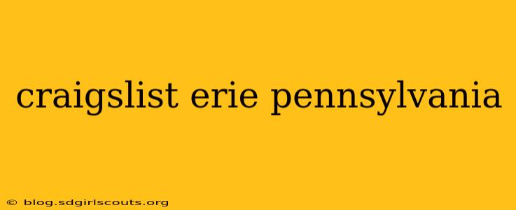 craigslist erie pennsylvania