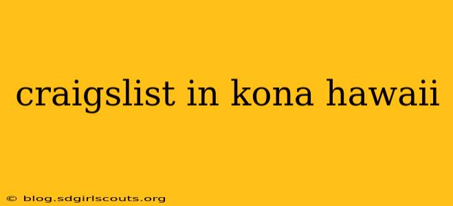 craigslist in kona hawaii