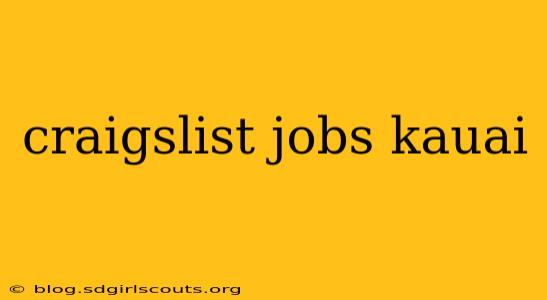 craigslist jobs kauai