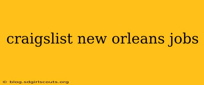 craigslist new orleans jobs