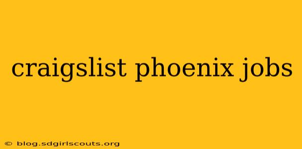 craigslist phoenix jobs